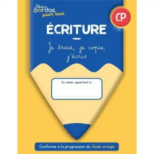Cahiers Bordas Pour Tous – Écriture CP – Cahier Élève (2022)