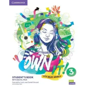 Own It! Level 3 Student's Book With Digital Pack