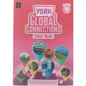 York Global Connections Grade 4 Class Book York Press