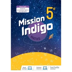 Mission Indigo Mathématiques Cycle 4  5ème - Livre Élève  Éd. 2020