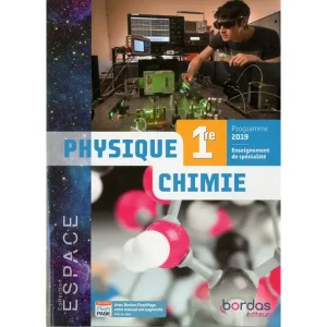 Espace Physique Chimie 1re 2019 - Manuel de L'élève