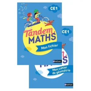 Tandem - Maths Ce1 - Fichier de L'élève + Cahier Géométrie -
