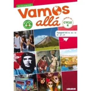 Vamos Allá Cycle 4 Lv2 Espagnol Ed.2017 - Livre de L'élève