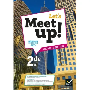 Let's Meet Up ! - Anglais 2de Éd. 2019 - Livre Élève