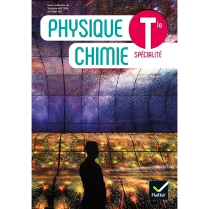 Physique Chimie Tle - Éd. 2020 - Livre Élève