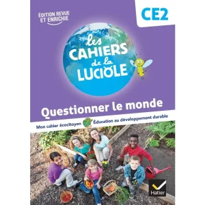 Les Cahiers de la Luciole Ce2 - Ed. 2023 - Questionner le Monde (prix Special Liban)