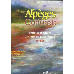 Arpeges Culturels E Deuxieme Anne Scientifique S2s 2017 New Ed